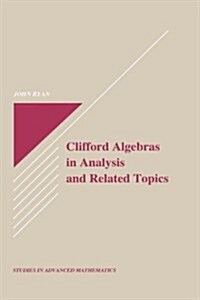 Clifford Algebras in Analysis and Related Topics (Hardcover)