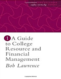 A Guide to College Resource and Financial Management (Hardcover)