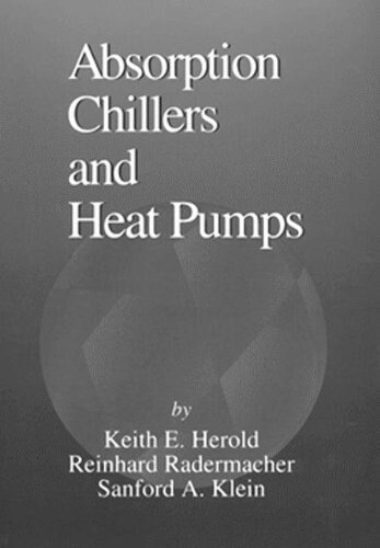 Absorption Chillers and Heat Pumps (Hardcover)