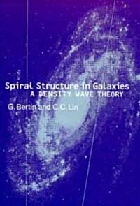 Spiral Structure in Galaxies (Hardcover)