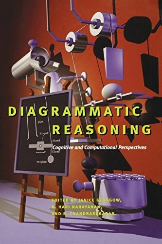 Diagrammatic Reasoning: Cognitive and Computational Perspectives (Paperback)