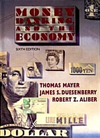 Money, Banking, & the Economy (Hardcover, 6, Revised)