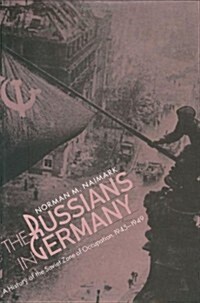 The Russians in Germany (Hardcover)