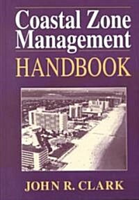 Coastal Zone Management Handbook (Hardcover)