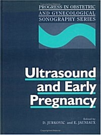 Ultrasound and Early Pregnancy (Hardcover)