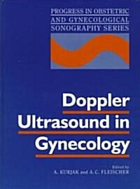 Doppler Ultrasound in Gynecology (Hardcover)
