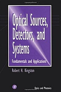 Optical Sources, Detectors, and Systems (Hardcover)