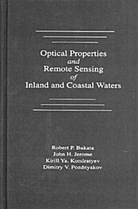 Optical Properties and Remote Sensing of Inland and Coastal Waters (Hardcover)
