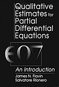 Qualitative Estimates For Partial Differential Equations: An Introduction (Hardcover)