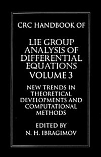 CRC Handbook of Lie Group Analysis of Differential Equations, Volume III (Hardcover)