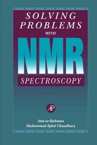 Solving Problems with NMR Spectroscopy (Paperback)