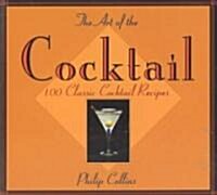 The Art of the Cocktail (Paperback)