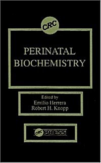 Perinatal Biochemistry (Hardcover)