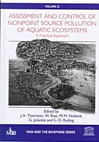 Assessment and Control of Nonpoint Source Pollution of Aquatic Ecosystems: A Practical Approach (Hardcover)