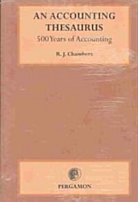 An Accounting Thesaurus : 500 years of accounting (Hardcover)