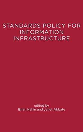 Standards Policy for Information Infrastructure (Hardcover)
