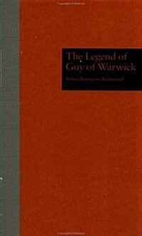 The Legend of Guy of Warwick (Hardcover)