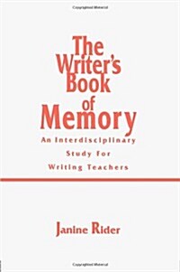 The Writers Book of Memory (Hardcover)