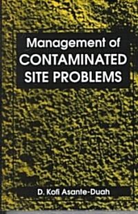 Management of Contaminated Site Problems (Hardcover)