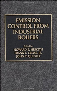 Emission Control from Industrial Boilers (Hardcover)