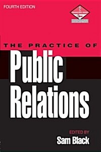 [중고] Practice of Public Relations (Paperback, 4 ed)