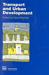 Transport and Urban Development (Hardcover)