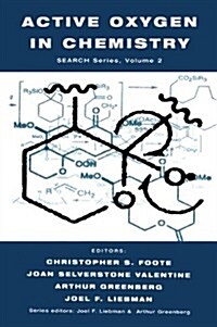Active Oxygen in Chemistry (Paperback, Softcover reprint of the original 1st ed. 1996)