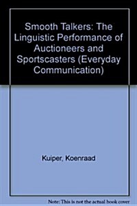 Smooth Talkers: The Linguistic Performance of Auctioneers and Sportscasters (Paperback)
