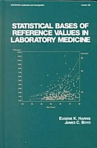 Statistical Bases of Reference Values in Laboratory Medicine (Hardcover)