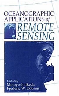 Oceanographic Applications of Remote Sensing (Hardcover)