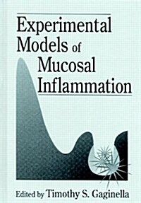 [중고] Experimental Models of Mucosal Inflammation (Hardcover)