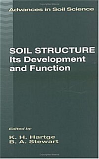 Soil Structure: Its Development and Function (Hardcover)