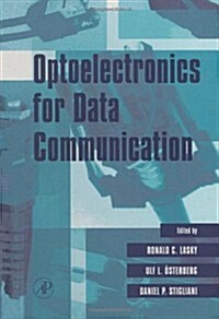 Optoelectronics for Data Communication (Hardcover)