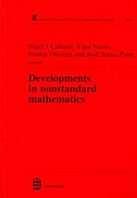 Developments in Nonstandard Mathematics (Hardcover)