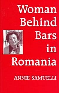 Women Behind Bars in Romania (Paperback)