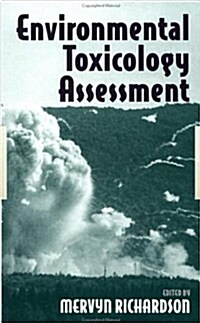 Environmental Toxicology Assessment (Hardcover)
