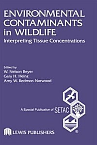 Environmental Contaminants in Wildlife (Hardcover)