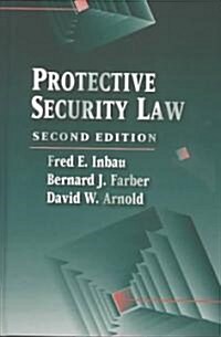 Protective Security Law (Hardcover, 2 ed)