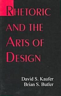 Rhetoric and the Arts of Design (Paperback)