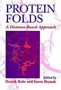 Protein Folds: A Distance-Based Approach (Hardcover)