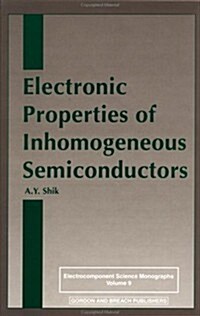Electronic Properties of Inhomogeneous Semiconductors (Hardcover)