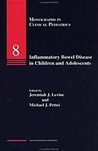 Inflammatory Bowel Disease in Children and Adolescents (Hardcover)