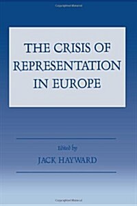 The Crisis of Representation in Europe (Hardcover)