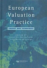 European Valuation Practice : Theory and Techniques (Hardcover)