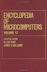 Encyclopedia of Microcomputers (Hardcover)