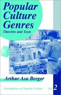 Popular culture genres: theories and texts