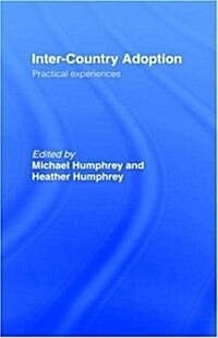 Inter-country Adoption : Practical Experiences (Hardcover)