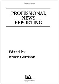 Professional News Reporting (Paperback)