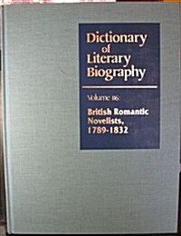 Dlb 116: British Romantic Novelists, 1789-1832 (Hardcover)