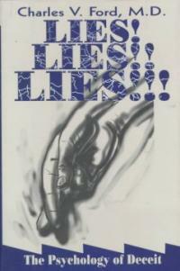 Lies! Lies!! Lies!!! : the psychology of deceit Paperback ed